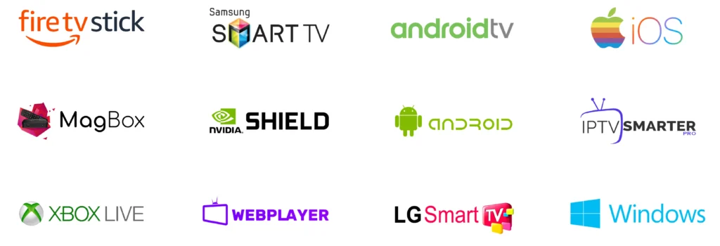 Appareils compatibles : Fire TV Stick, Samsung Smart TV, Android TV, iOS, MAG, Nvidia Shield, IPTV Smarters, Xbox, LG Smart TV, Windows