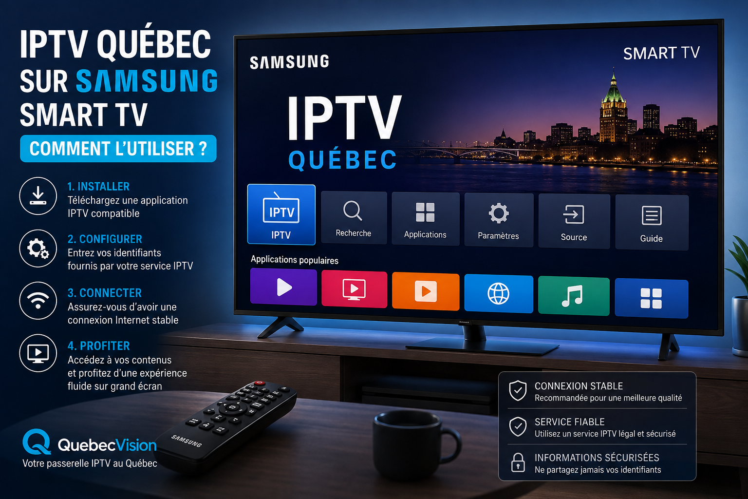 IPTV Québec sur Samsung Smart TV : comment l’utiliser ?